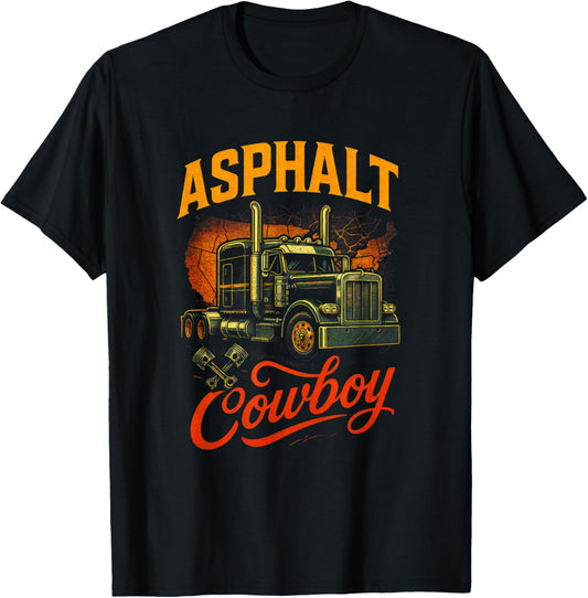 Asphalt Cowboy - Trucker Big Rig T-Shirt - T-Shirt | Black
