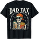 Dad Tax Making Sure It's Not Poison Funny Fathers Day Men T-Shirt - T-Shirt | Black