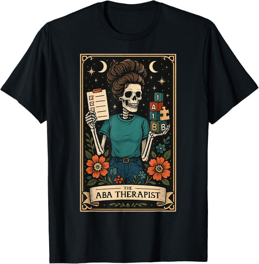 The ABA Therapist Behavior Analyst Behavior Analysis Tarot T-Shirt - T-Shirt | Black