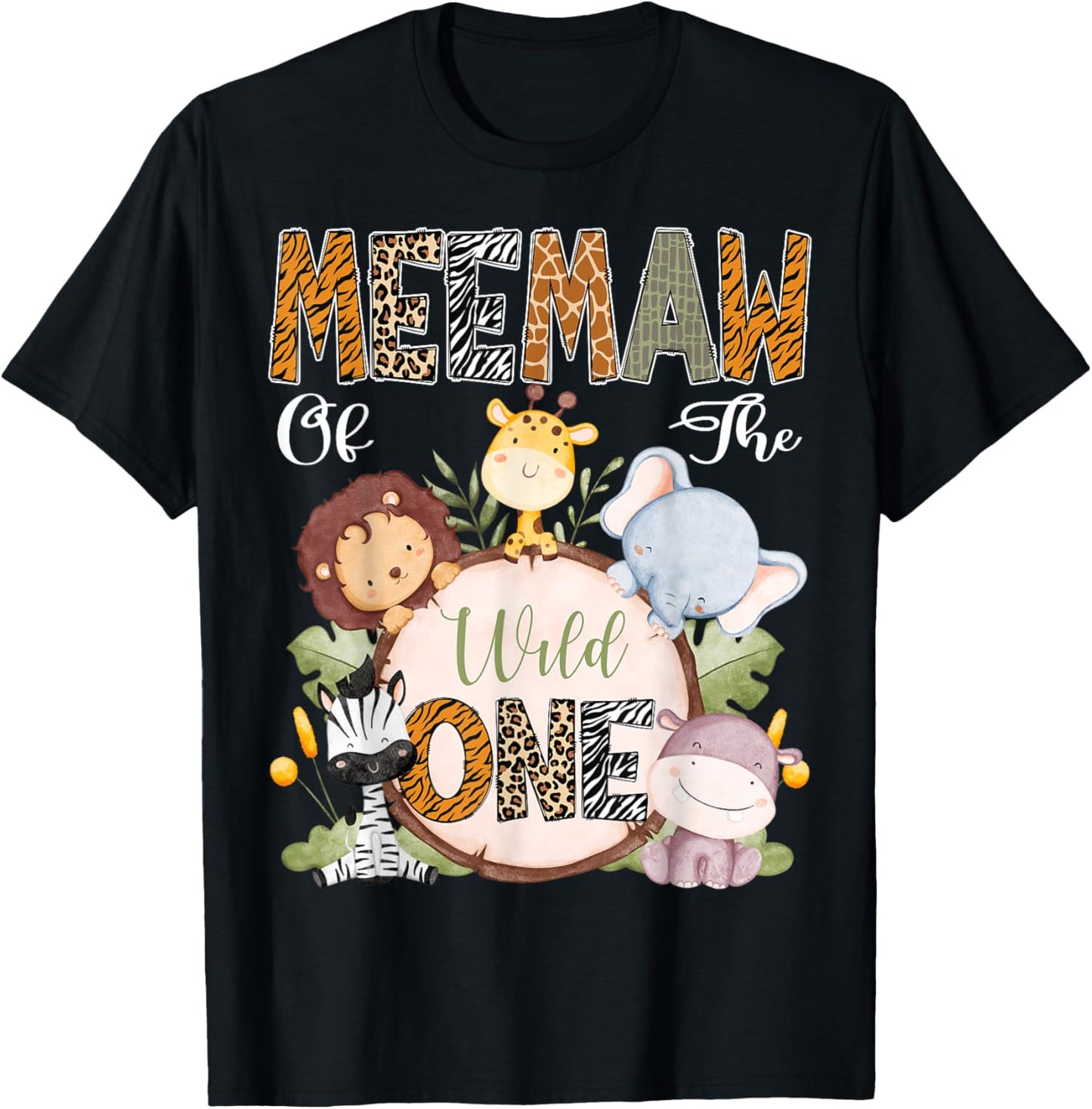 Meemaw Of The Wild One 1St Birthday Safari Woodland T-Shirt - T-Shirt | Black