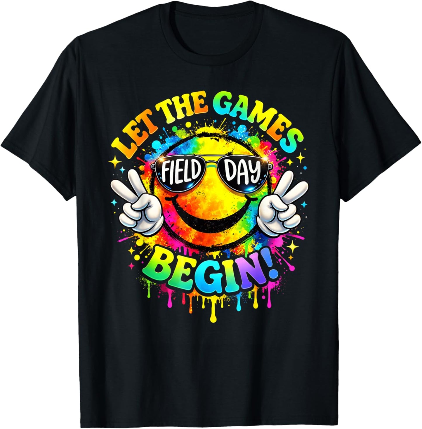 Field Day 2026 Let The Games Begin Smile Face Colorful T-Shirt - T-Shirt | Black