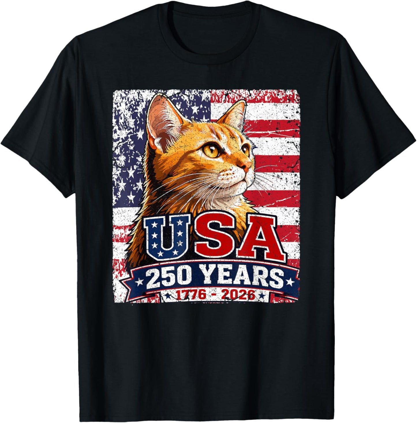Yellow Tabby Patriotic Cat 250 Years Birthday USA T-Shirt - T-Shirt | Black