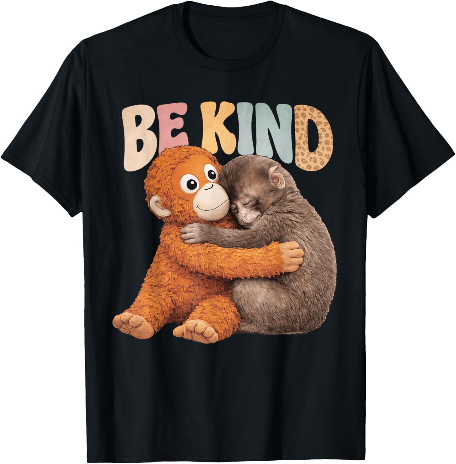 Be Kind Cute Baby Monkey Hugging Plush Adorable T-Shirt - T-Shirt | Black
