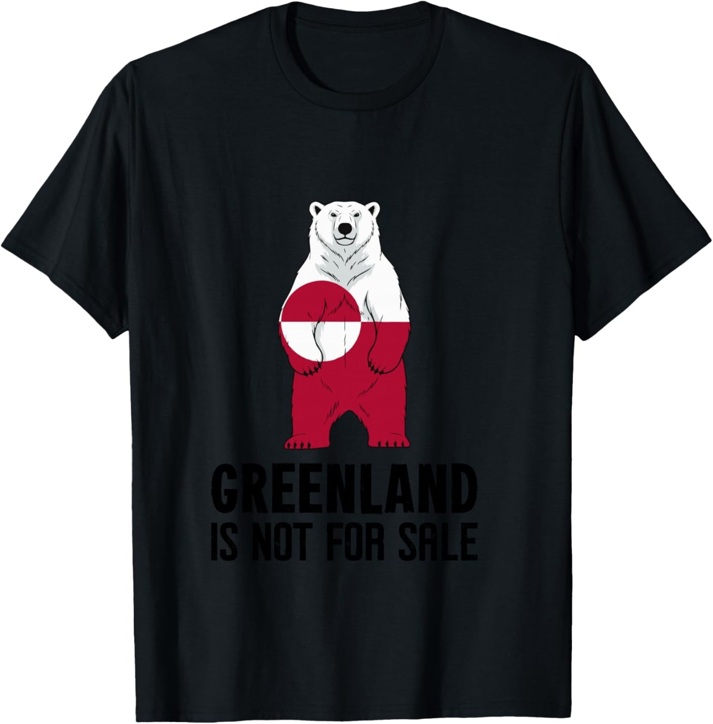 Greenland Not For Sale Greenlanders Greenland Flag Bear T-Shirt - T-Shirt | Black