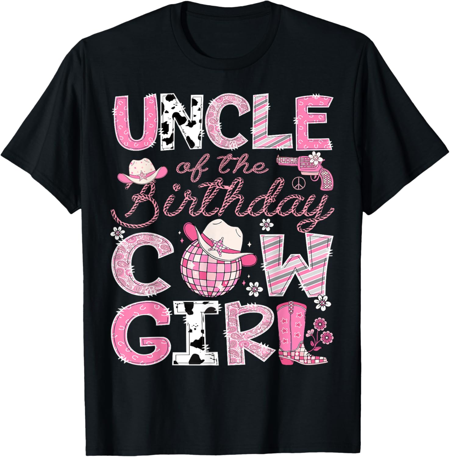Uncle Of The Birthday CowGirl Pink Rodeo Disco T-Shirt - T-Shirt | Black