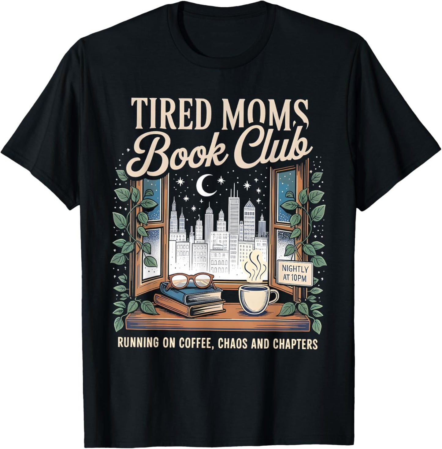 Women Tired Moms Book Club Reading Mom Book Library Mama T-Shirt - T-Shirt | Black
