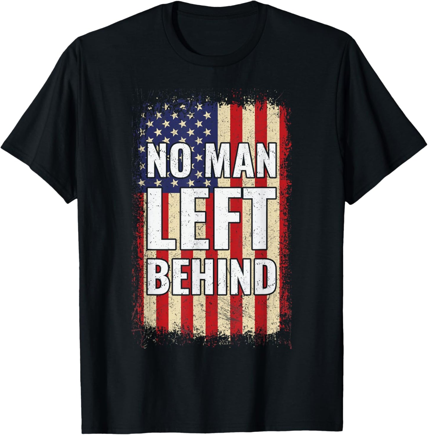 No Man Left Behind T-Shirt - T-Shirt | Black