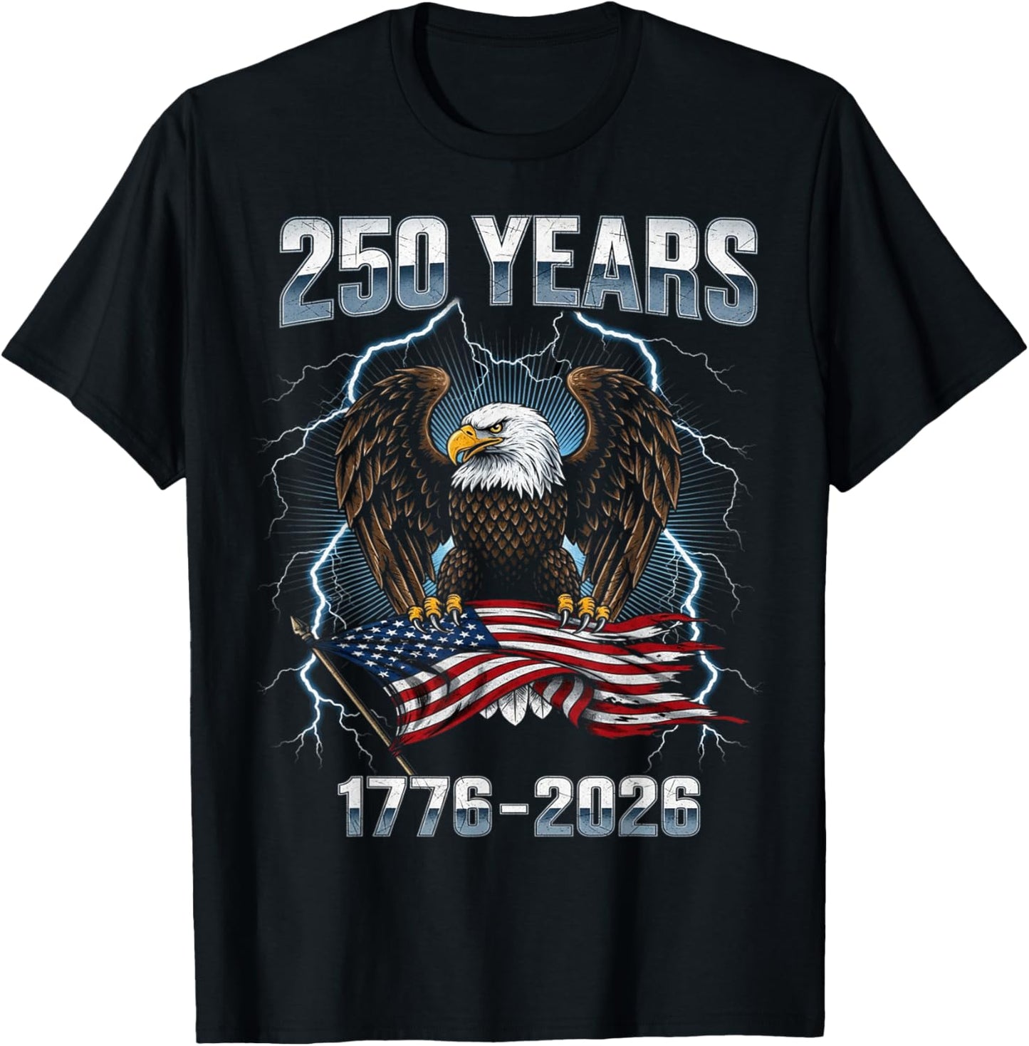 250th Birthday USA Anniversary Patriotic Eagle 1776-2026 T-Shirt - T-Shirt | Black