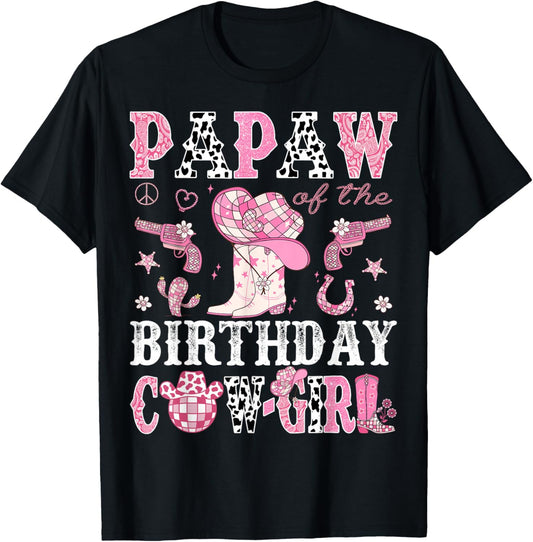 Papaw Of The Birthday Cow-Girl Pink Disco Rodeo Western T-Shirt - T-Shirt | Black
