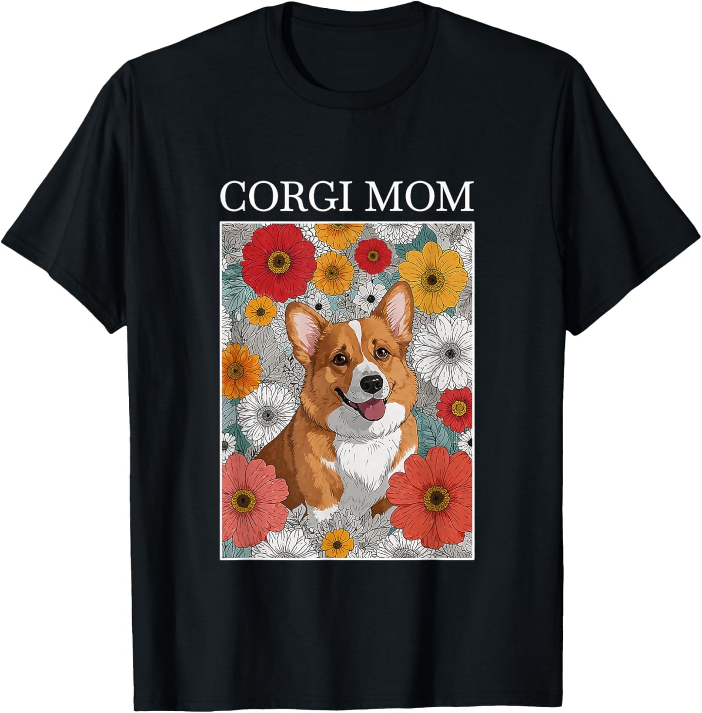 Corgi Mom Artsy Flower Dog Design T-Shirt - T-Shirt | Black