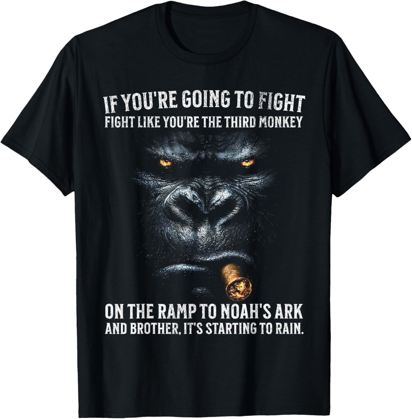 If You're Going to Fight Third Monkey T-Shirt - T-Shirt | Black