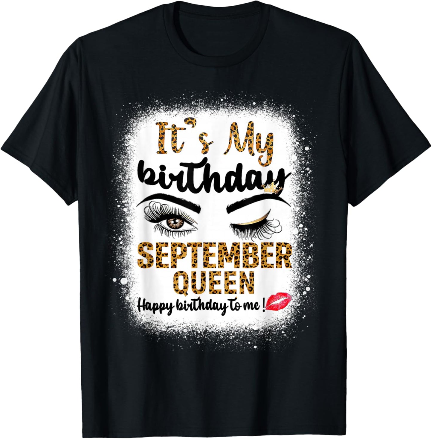 Its My Birthday September Queen Happy Birthday to Me Leopard T-Shirt - T-Shirt | Black