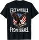 Free America from Israel T-Shirt - T-Shirt | Black