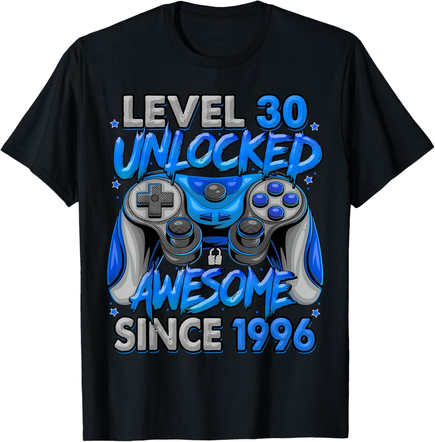 Level 30 Unlocked Awesome Since 1996 30th Birthday Gaming T-Shirt - T-Shirt | Black