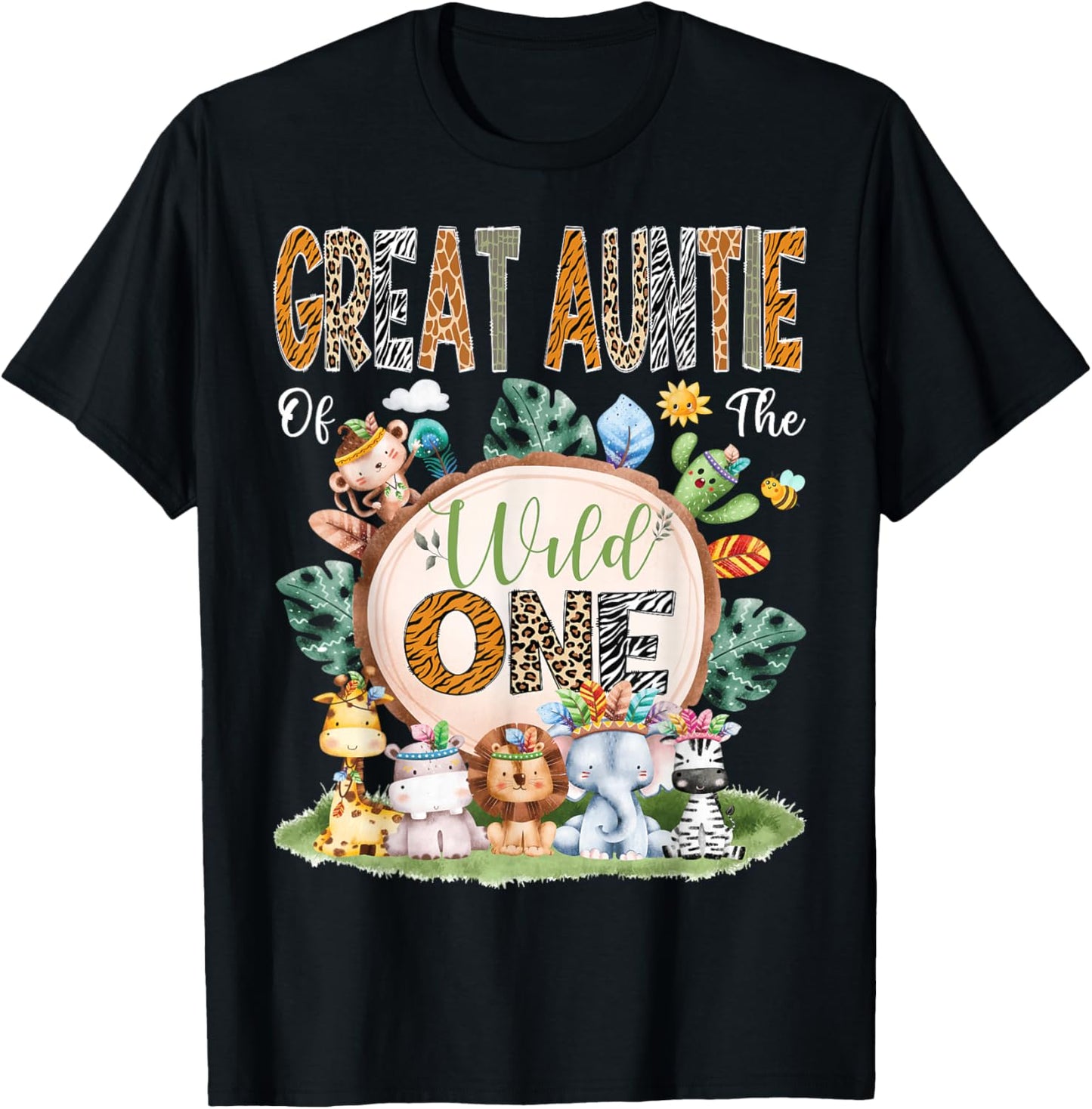 Great Auntie Of The Wild One Safari Tribal Jungle 1St Bday T-Shirt - T-Shirt | Black