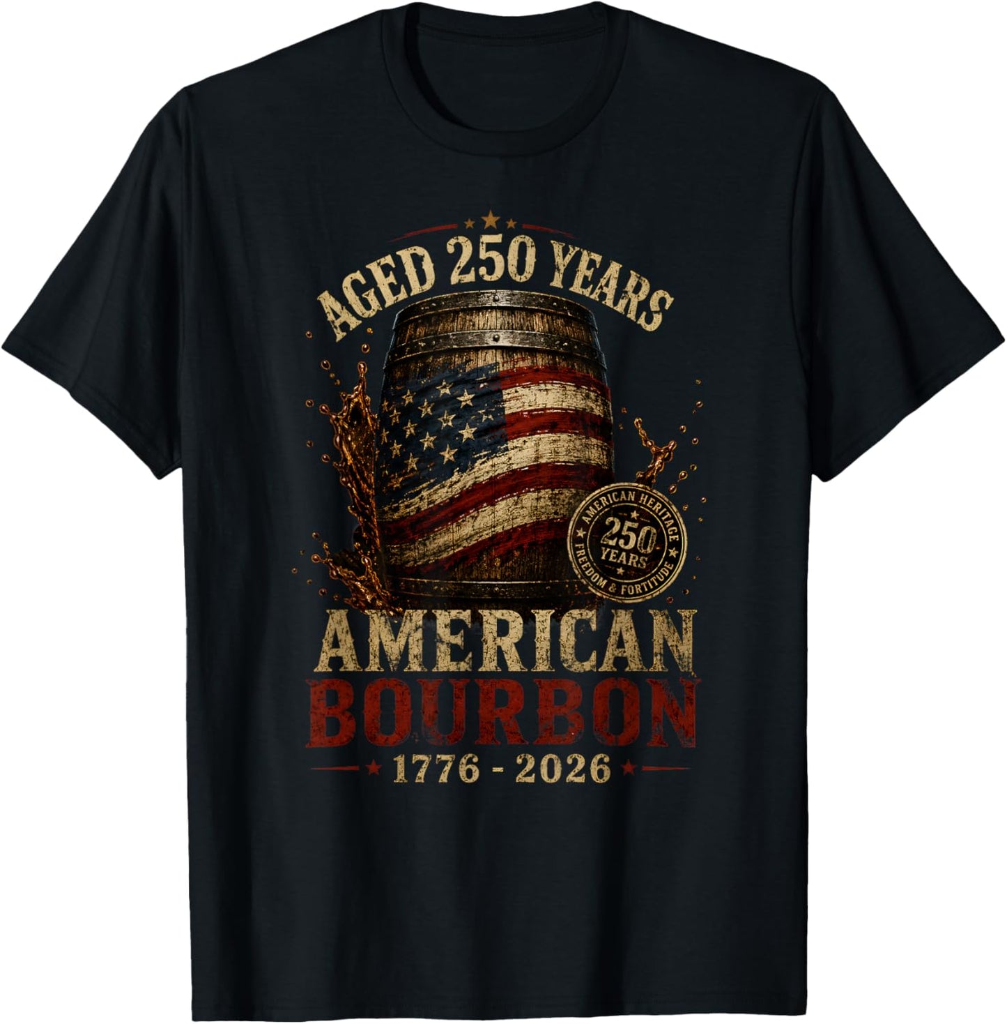 Retro Bourbon Built America Patriotic Whiskey 250 Years T-Shirt - T-Shirt | Black