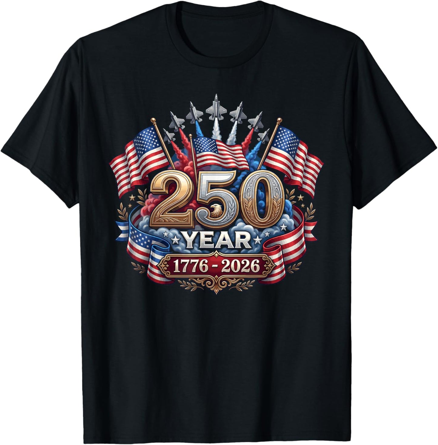 250 Years American 250th Anniversary Patriotic USA 4th July T-Shirt - T-Shirt | Black