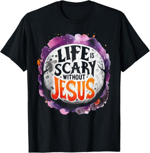 Life Is Scary Without Jesus Fall Christian Halloween T-Shirt - T-Shirt | Black