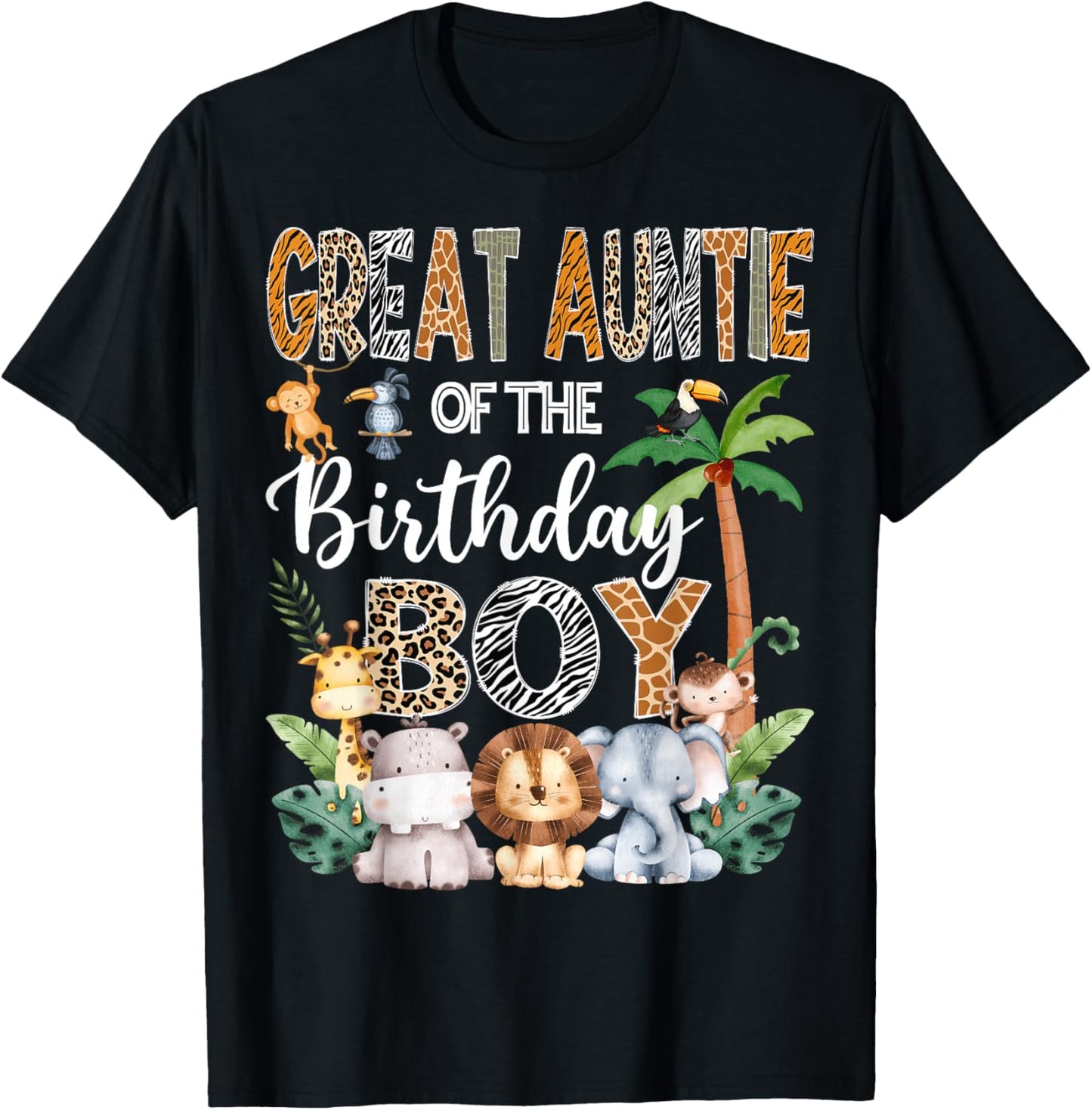 Great Auntie Of The Birthday Boy Safari Jungle Bday Party T-Shirt - T-Shirt | Black