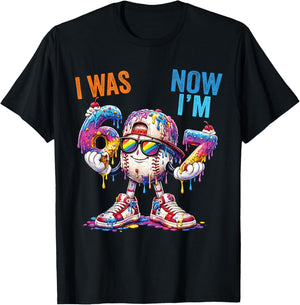 I was 6 Now I'm 7 Birthday Baseball Drip Boys Kids 67 Meme T-Shirt - T-Shirt | Black