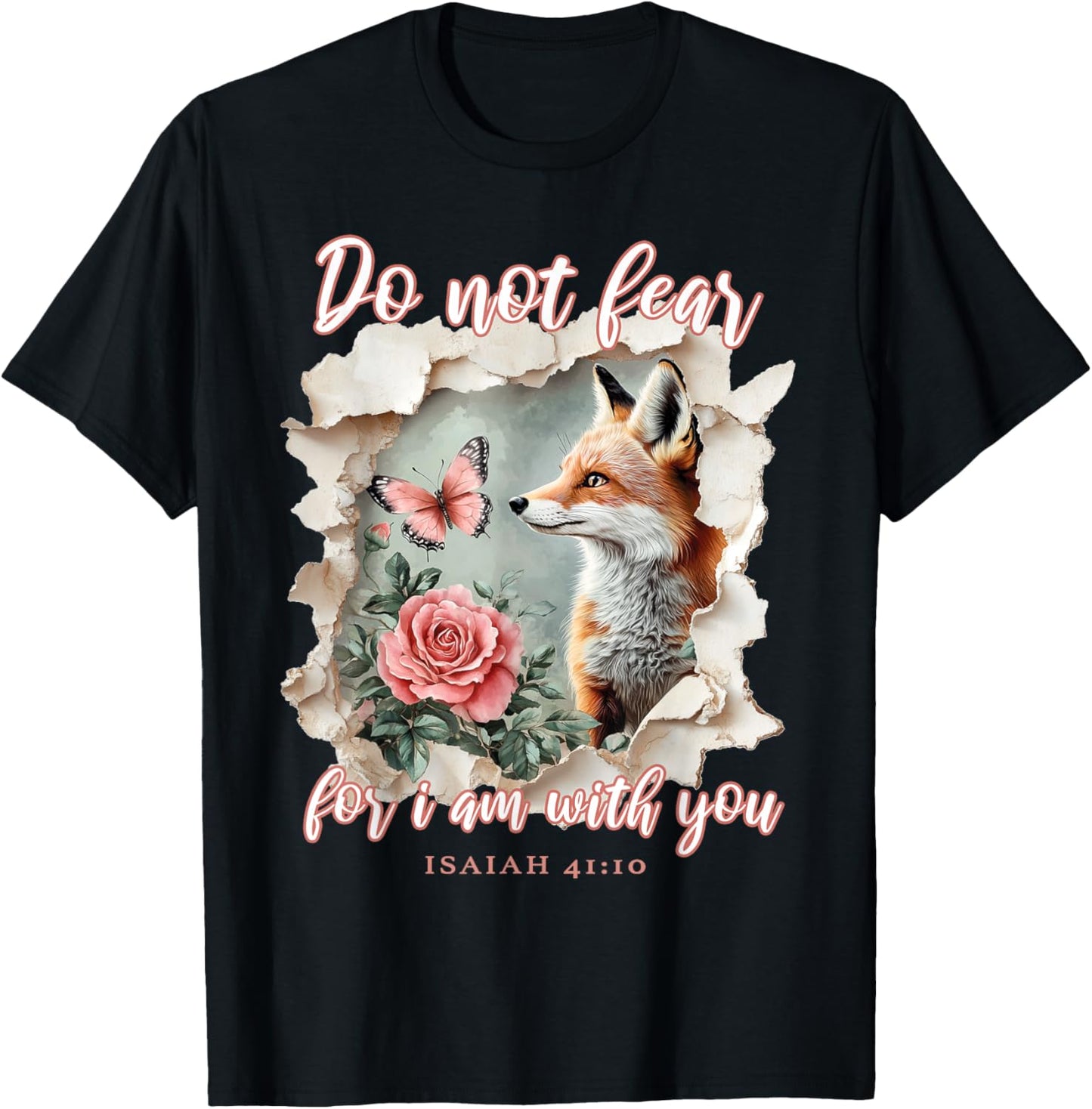 Do not Fear for i am with You Christian Quote Cute Fox T-Shirt - T-Shirt | Black