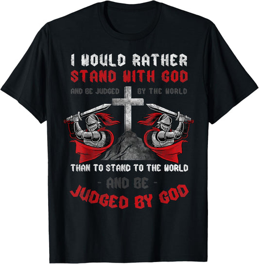 I'd Rather Stand Christian Faith Religious Jesus Cross T-Shirt - T-Shirt | Black