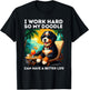 Funny Bernedoodle Dog Design I Work Hard Bernedoodle Lovers T-Shirt - T-Shirt | Black
