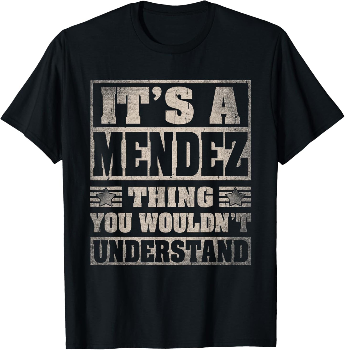 Mendez Last Name Shirt It's A Mendez Thing T-Shirt - T-Shirt | Black