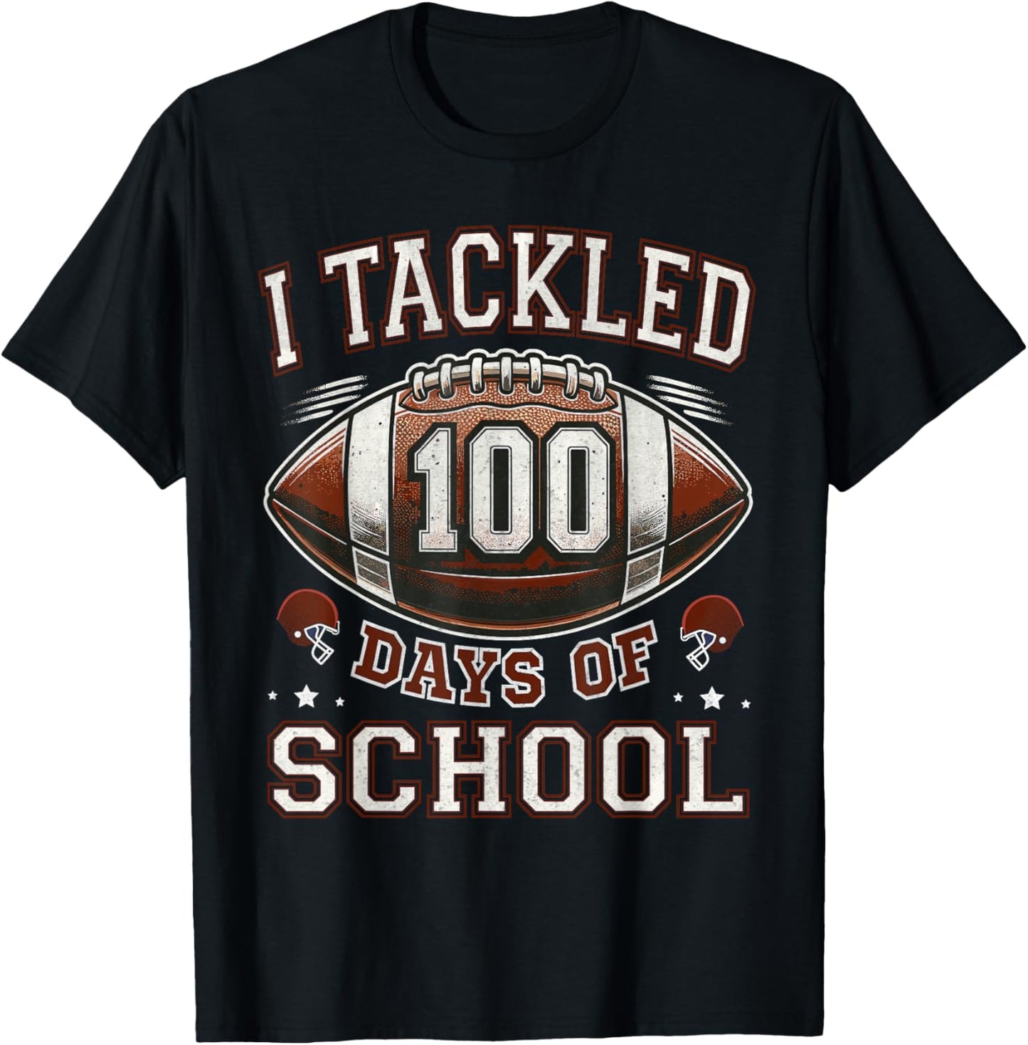 I Tackled 100 Days School 100th Day Football Student Teacher T-Shirt - T-Shirt | Black