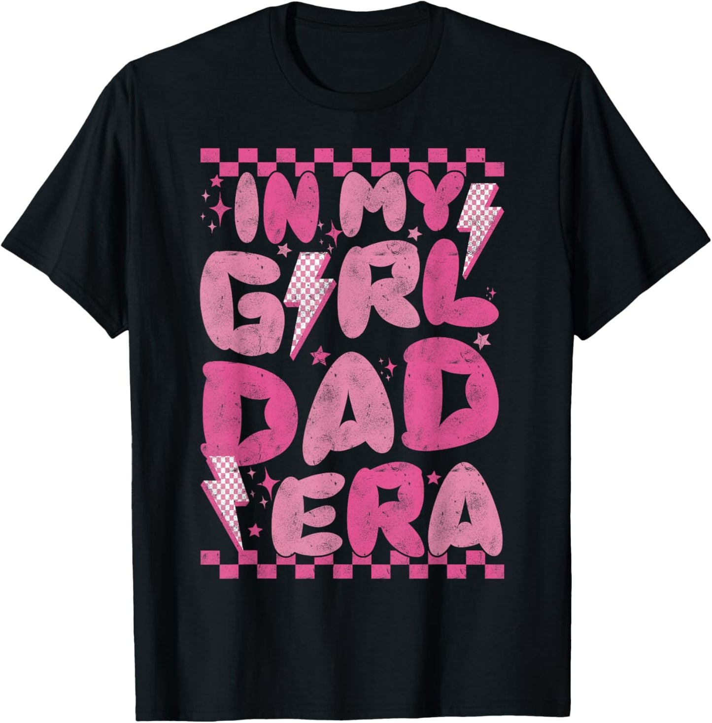 Funny In My Girl Dad Era Fathers Day 2024 retro T-Shirt - T-Shirt | Black