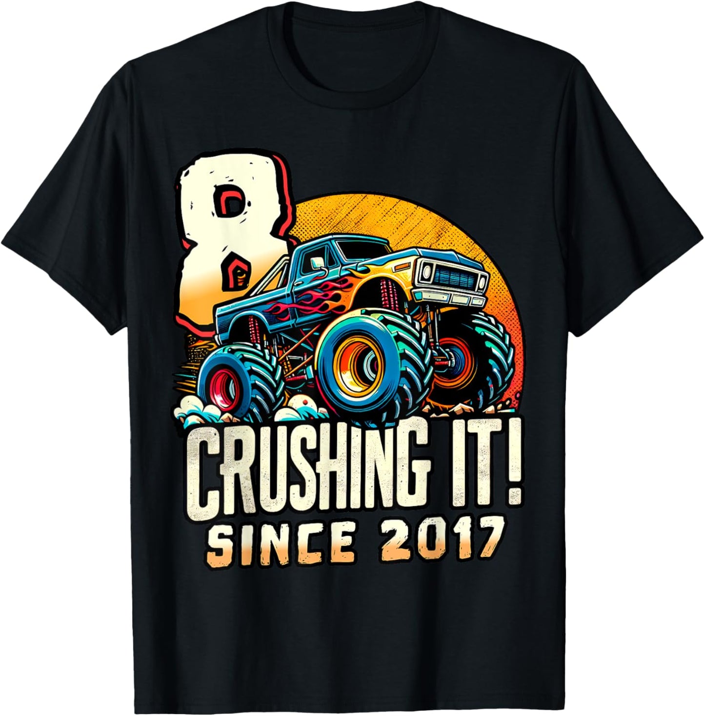 Birthday Monster Truck 8 year Old Boys 8th Party Born 2017 T-Shirt - T-Shirt | Black