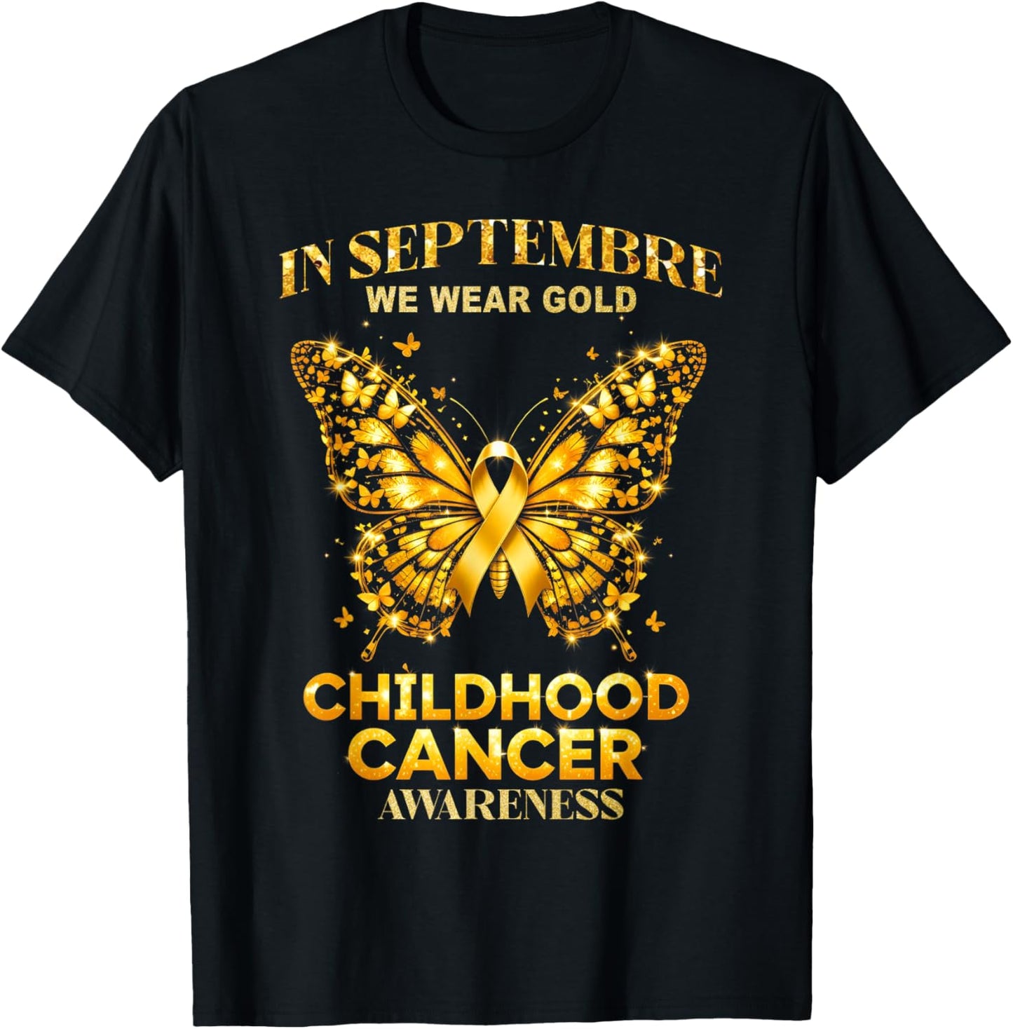 in September We Wear Gold Childhood Cancer Awareness T-Shirt - T-Shirt | Black