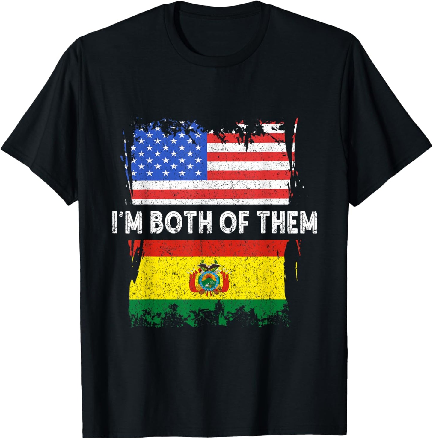 Bolivia Flag I'm Both Of Them Bolivian Pride Bolivian Roots T-Shirt - T-Shirt | Black