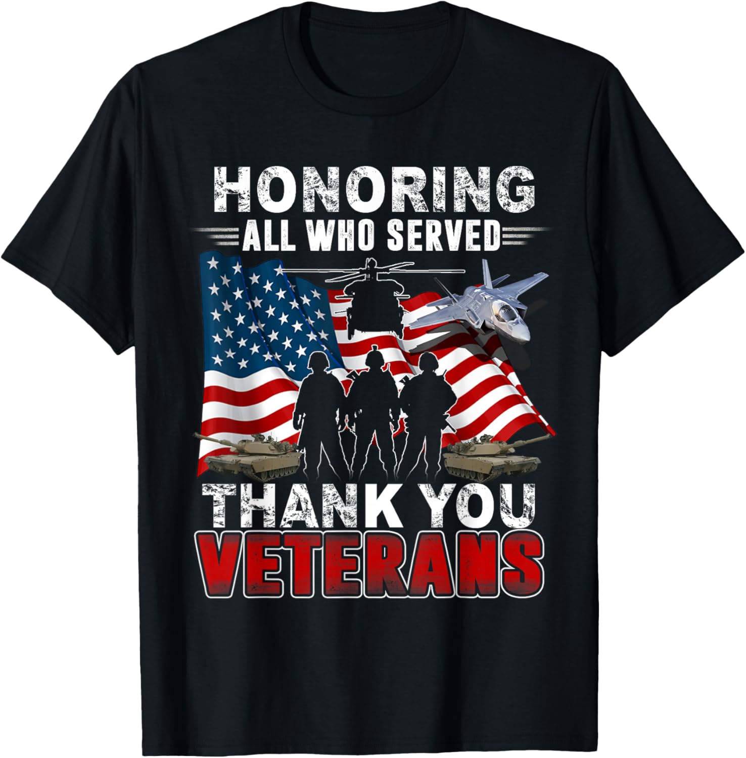 Honoring All who Served Thank You Veterans Day US Patriotic T-Shirt - T-Shirt | Black