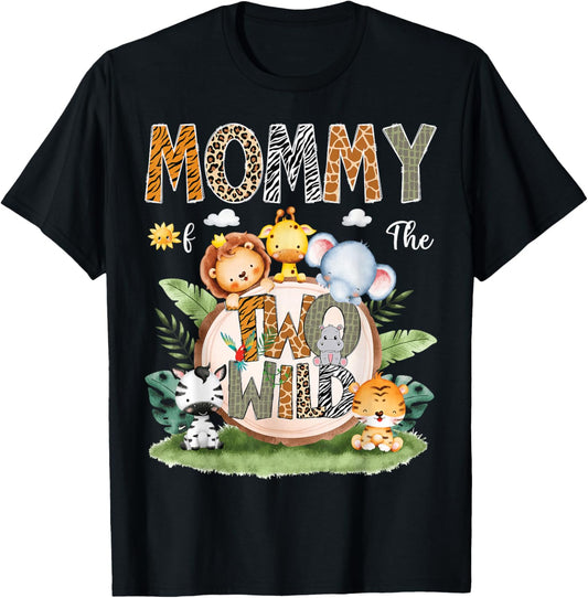 Mommy Of The Two Wild 2Nd Birthday Safari Animal Lover T-Shirt - T-Shirt | Black