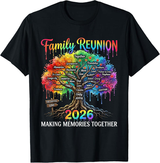 Family Reunion 2026 Making Memories Together Mom Dad Vacay T-Shirt - T-Shirt | Black