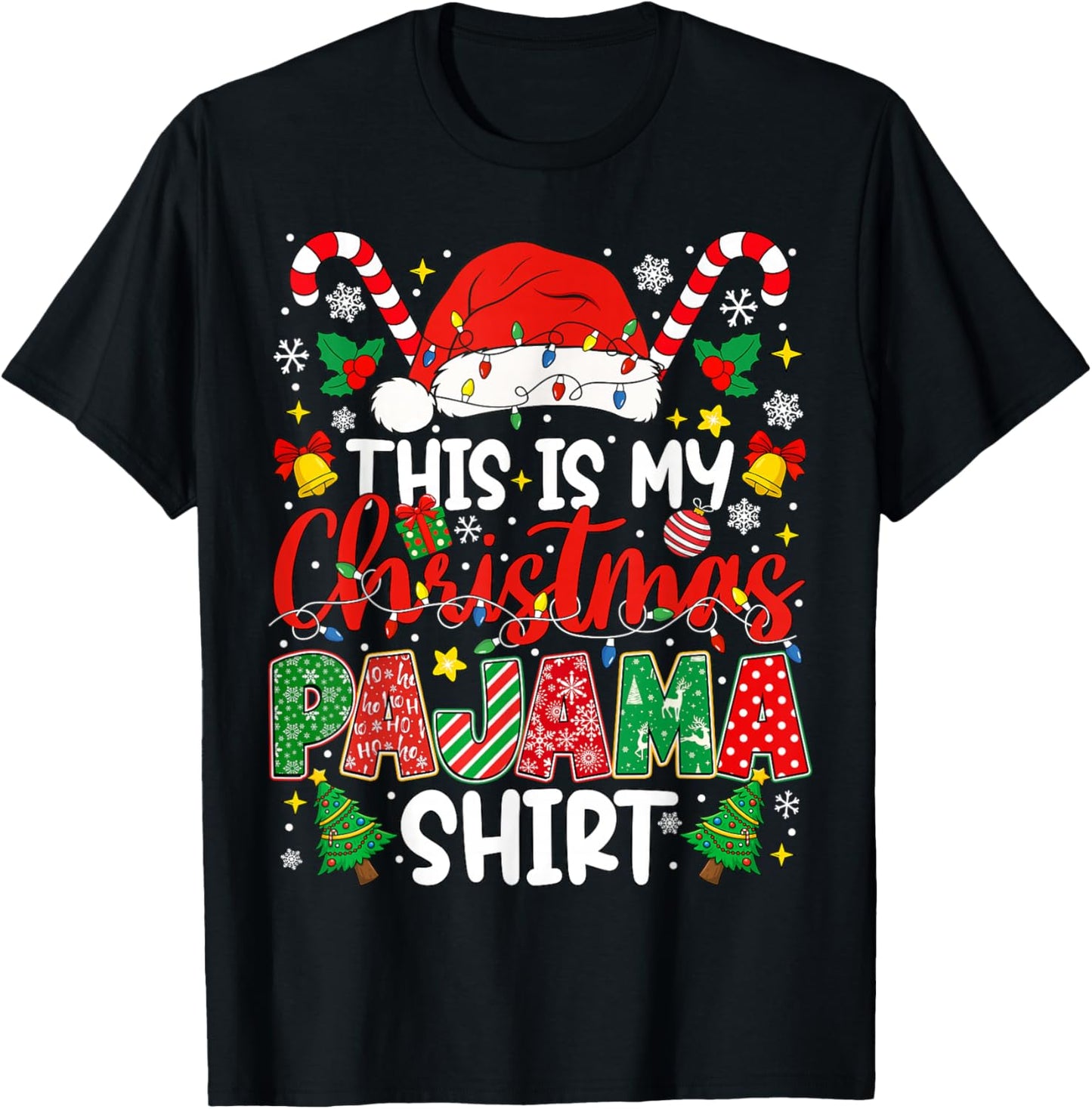 This is My Christmas Pajama Shirt Funny Xmas PJs Men Women T-Shirt - T-Shirt | Black