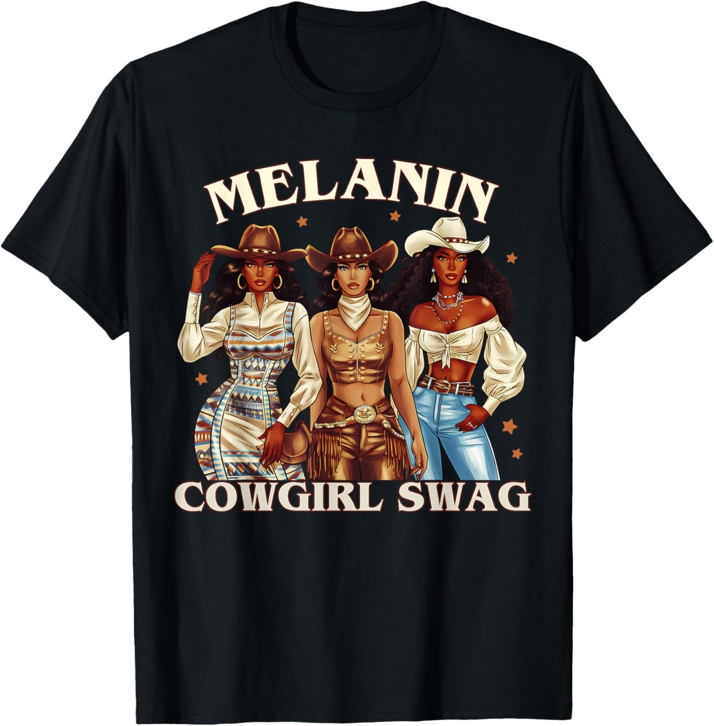 Black Women African Melanin Cowgirl Swag Black History Women T-Shirt - T-Shirt | Black