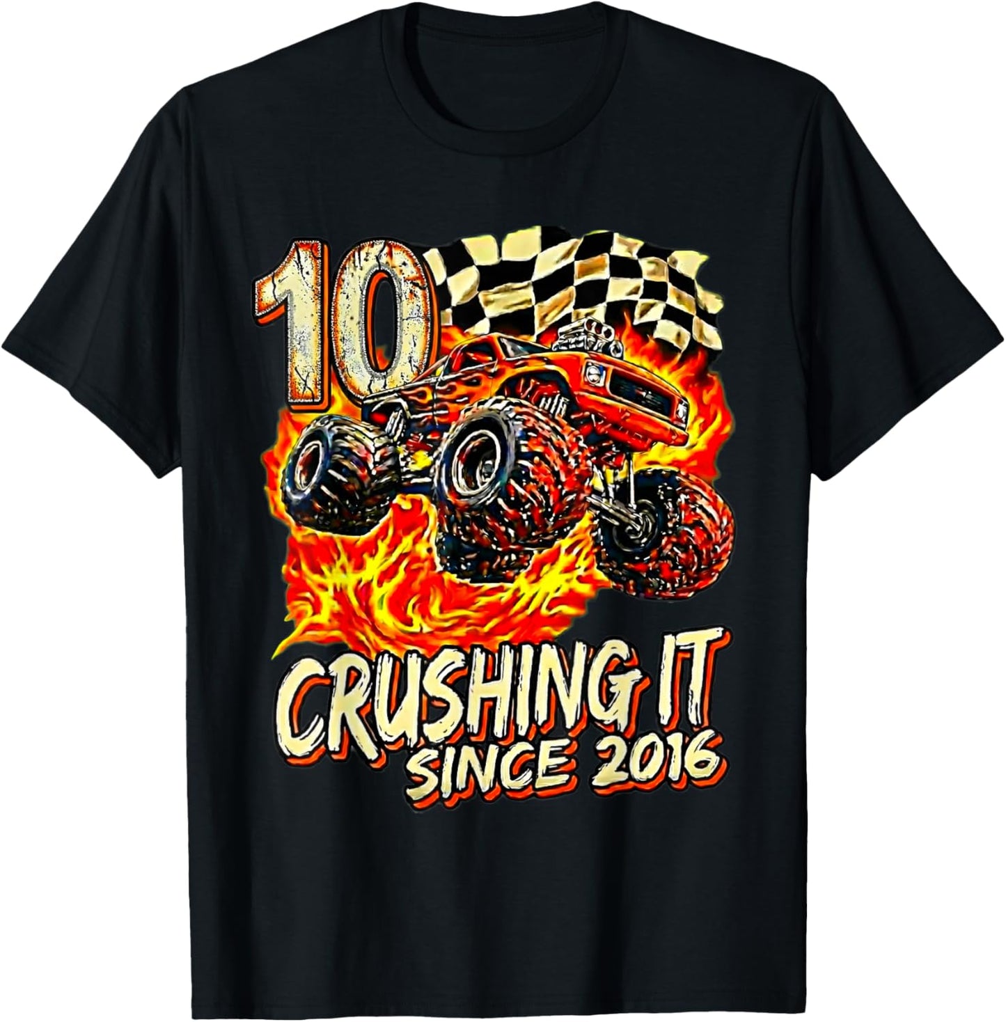 Birthday Monster Truck 10 Year Old Crushing It Since 2016 T-Shirt - T-Shirt | Black