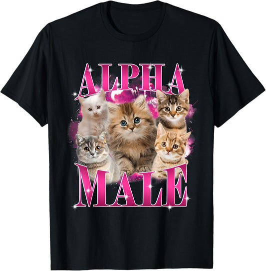 Funny Alpha Male Cat Shirt, Hilarious Cat Meme Cat Lovers T-Shirt - T-Shirt | Black