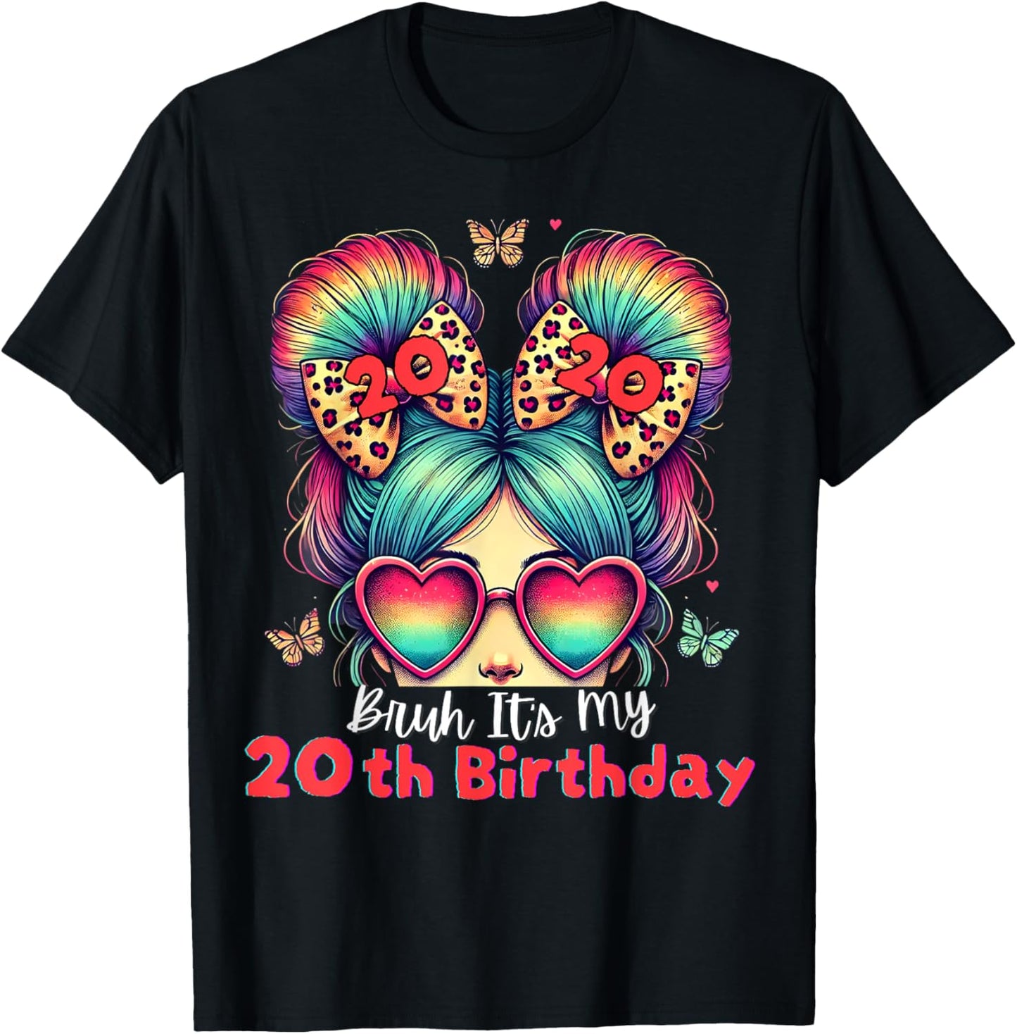 Bruh It's My 20th Birthday Retro 20 Year Old Birthday Girl T-Shirt - T-Shirt | Black