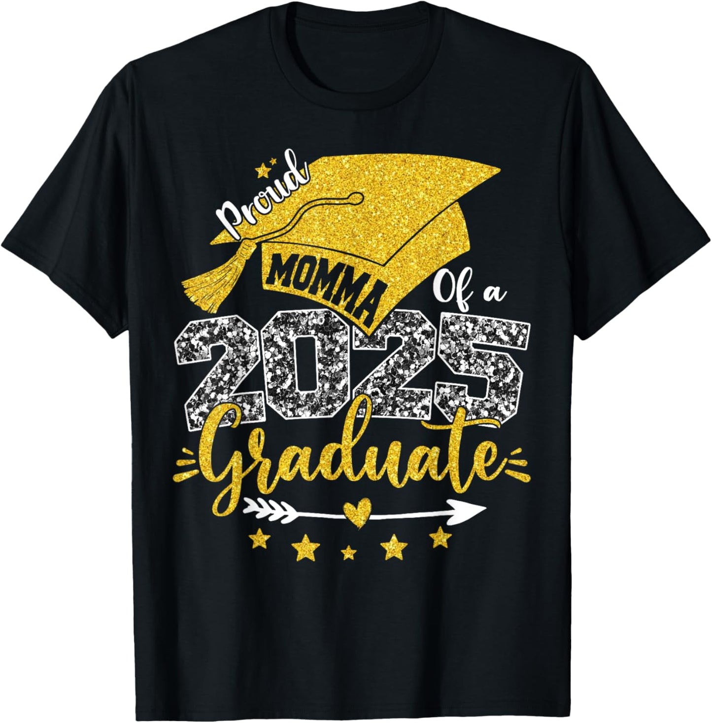 Proud Momma Of A Class Of 2025 Graduate Senior Graduation T-Shirt - T-Shirt | Black