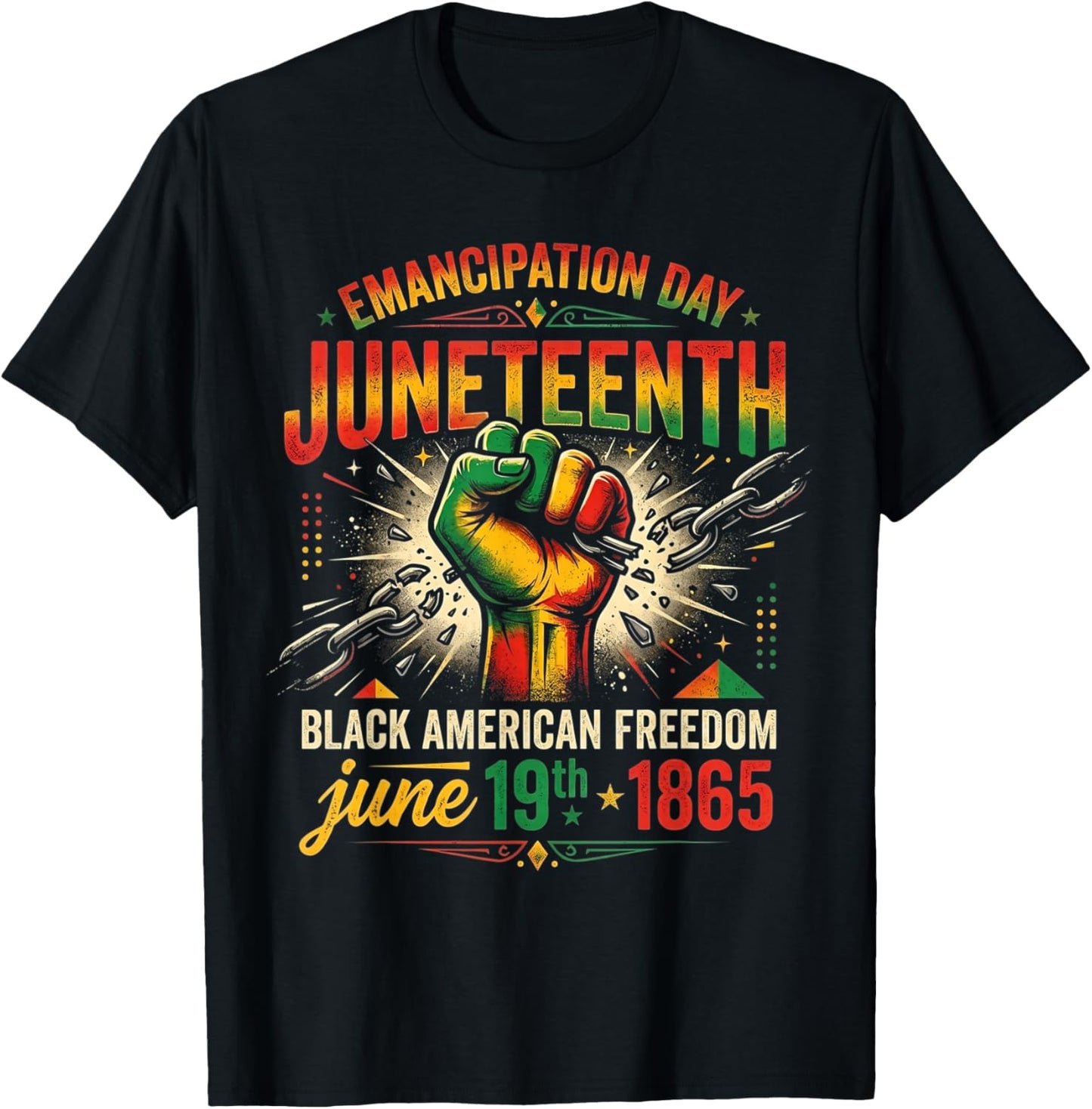 Juneteenth African American Freedom Emancipation Day T-Shirt - T-Shirt | Black