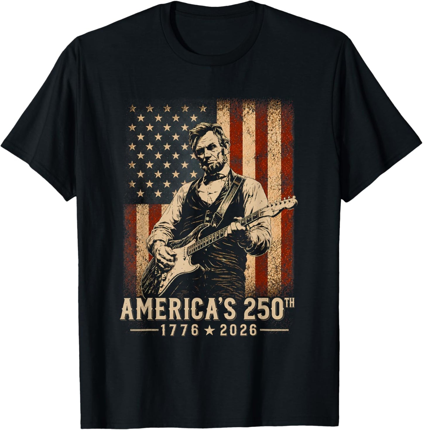 America's 250th Birthday Abraham Lincoln Playing Guitar 250 T-Shirt - T-Shirt | Black