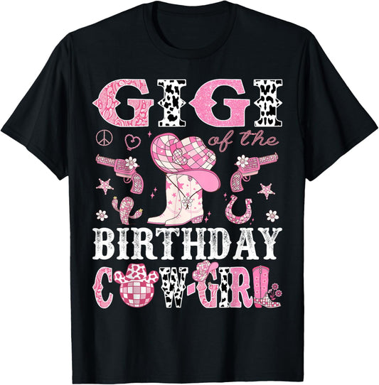 Gigi Of The Birthday Cow-Girl Pink Disco Rodeo Western T-Shirt - T-Shirt | Black