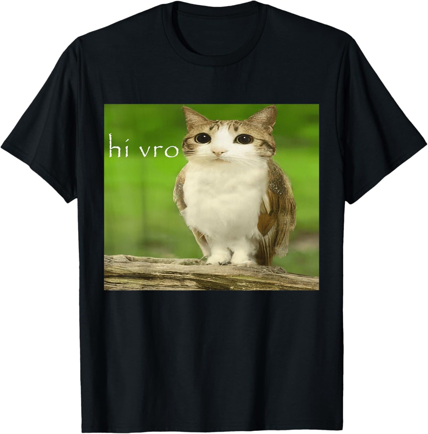 Cat Owl Funny Cursed Hello Bro Brain Red Meowl Hi Vro Meme T-Shirt - T-Shirt | Black