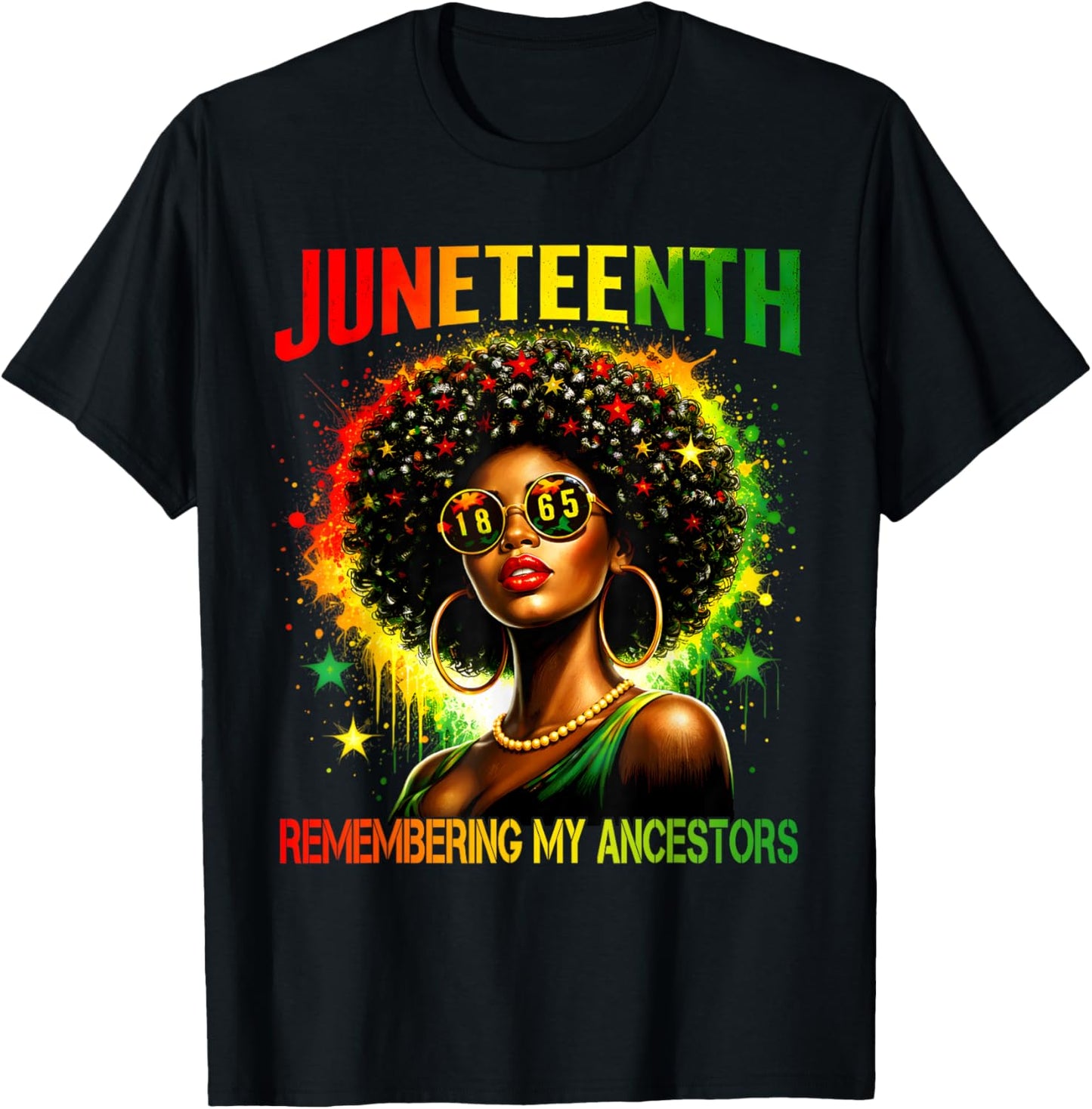 Black Women Freedom Juneteenth 1865 Remembering My Ancestors T-Shirt - T-Shirt | Black