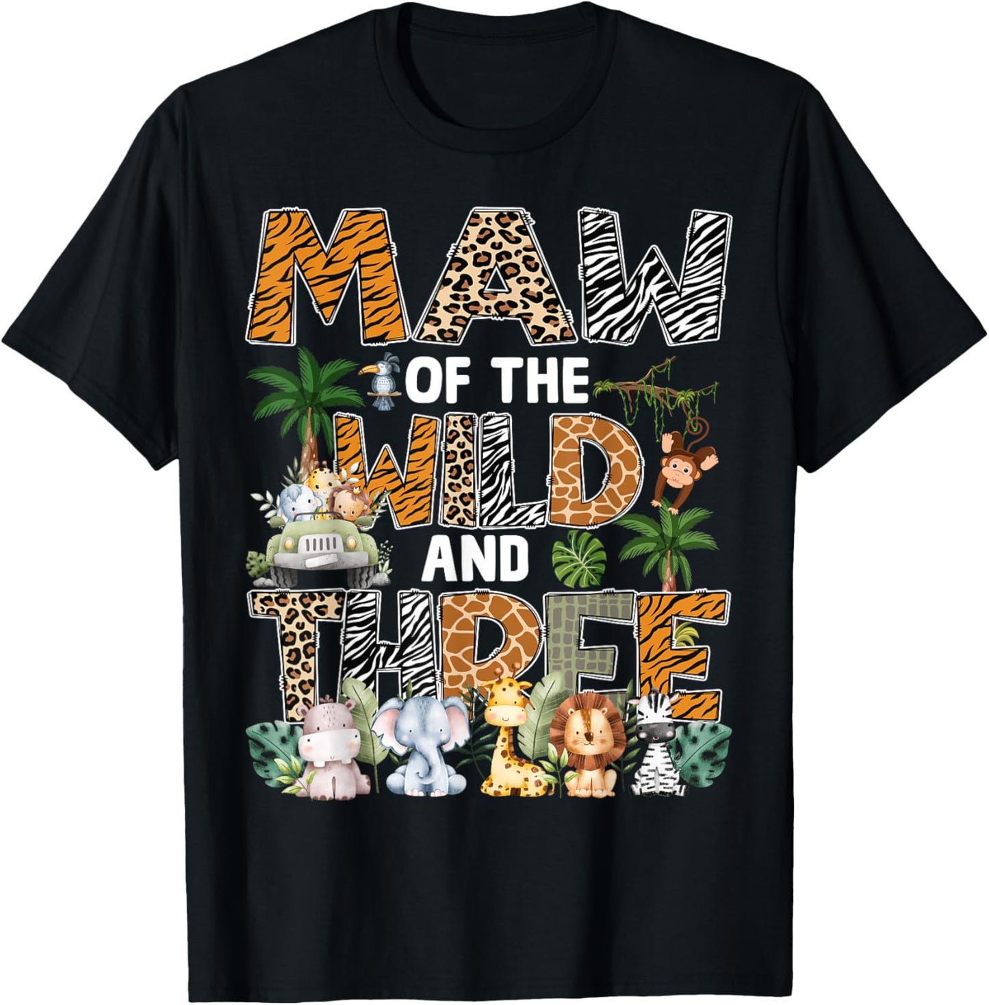 Maw Of The Wild Three Zoo 3Rd Birthday Safari Jungle T-Shirt - T-Shirt | Black
