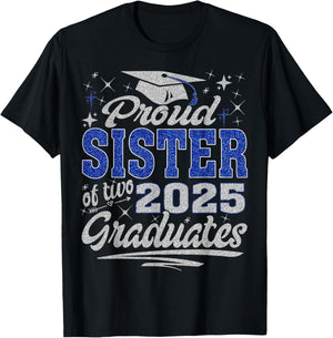 Proud Sister of two class of 2025 graduates twins graduation T-Shirt - T-Shirt | Black