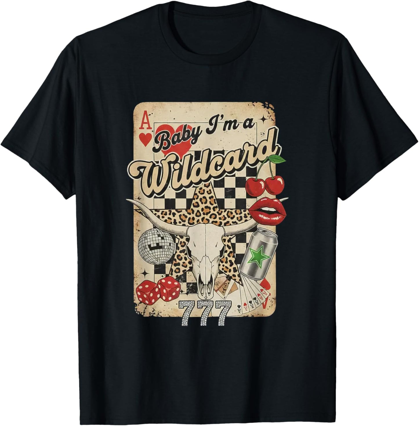 Baby I'm A Wildcard Trendy Cowgirl Vintage T-Shirt - T-Shirt | Black